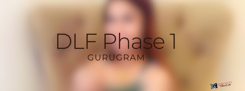 Call Girls in DLF Phase 1